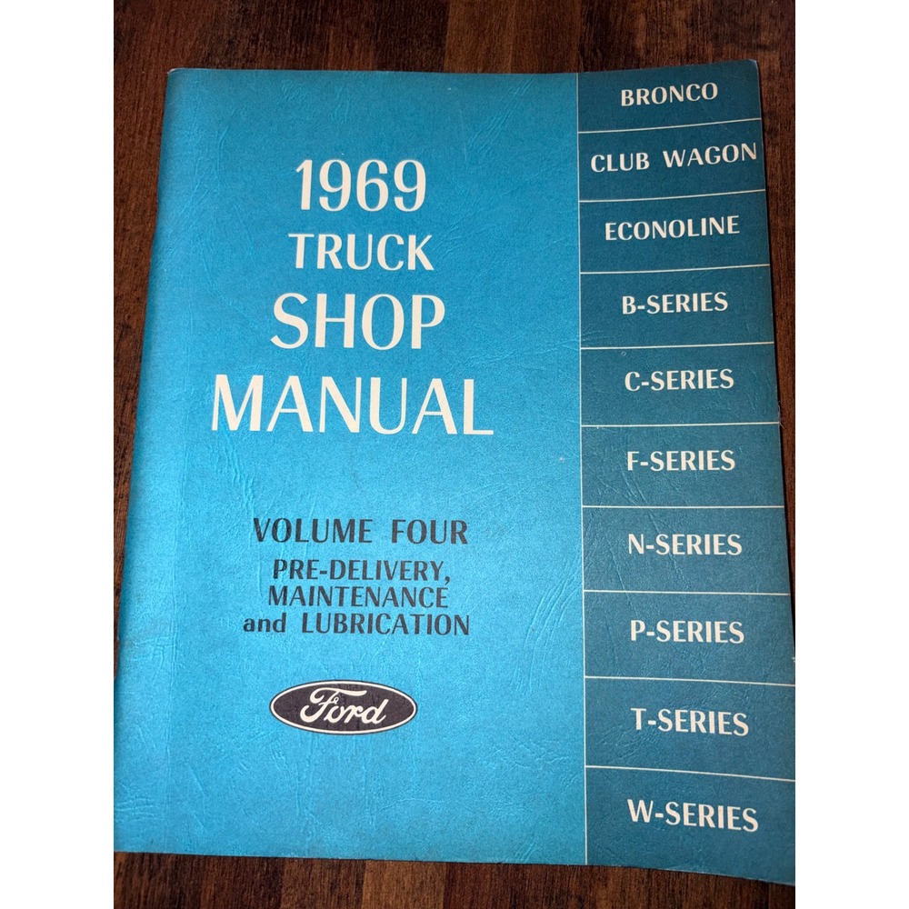 1969 Ford Truck Shop Manual Volume 4 Maintenance Lubrication Bronco F-Series